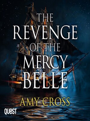 cover image of The Revenge of the Mercy Belle